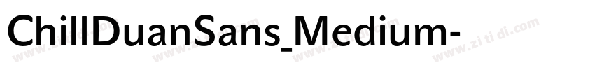 ChillDuanSans_Medium字体转换
