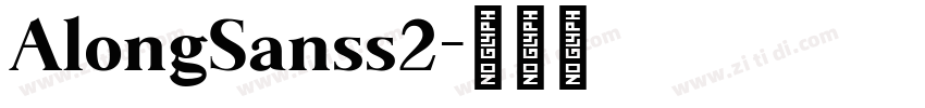 AlongSanss2字体转换