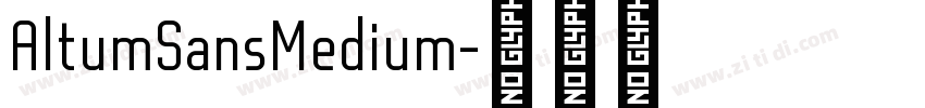 AltumSansMedium字体转换 AltumSansMedium字体转换