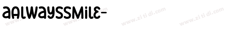 aAlwaysSmile字体转换