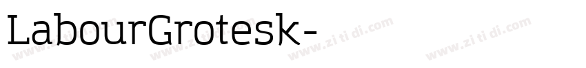 LabourGrotesk字体转换