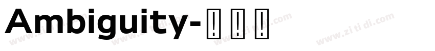 Ambiguity字体转换