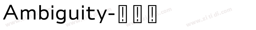 Ambiguity字体转换