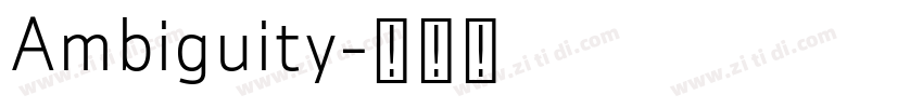 Ambiguity字体转换