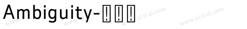 Ambiguity字体转换