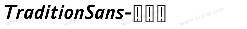 TraditionSans字体转换