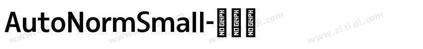 AutoNormSmall字体转换