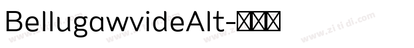 BellugawvideAlt字体转换 BellugawvideAlt字体转换