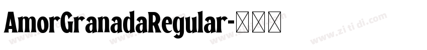 AmorGranadaRegular字体转换