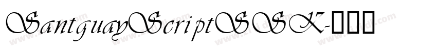 SantguayScriptSSK字体转换