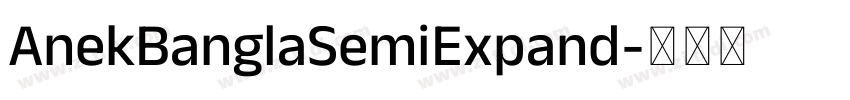 AnekBanglaSemiExpand字体转换