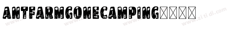 AntFarmGoneCamping字体转换