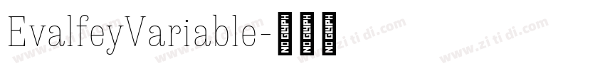 EvalfeyVariable字体转换