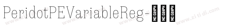 PeridotPEVariableReg字体转换