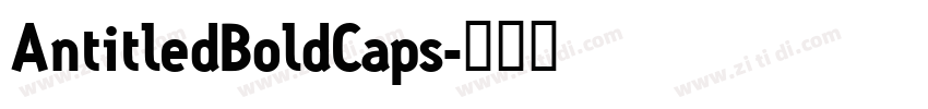 AntitledBoldCaps字体转换