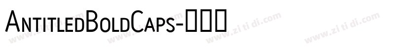 AntitledBoldCaps字体转换