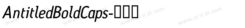 AntitledBoldCaps字体转换