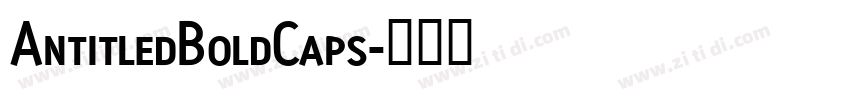 AntitledBoldCaps字体转换