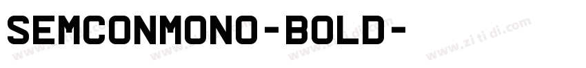 SemconMono-Bold字体转换