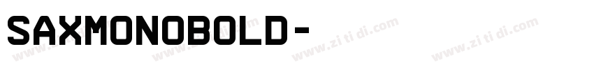 saxMonoBold字体转换