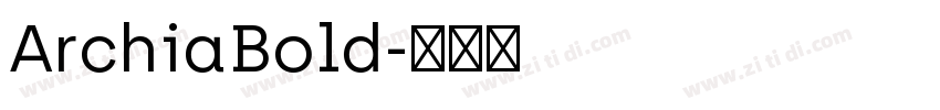 ArchiaBold字体转换