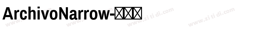 ArchivoNarrow字体转换