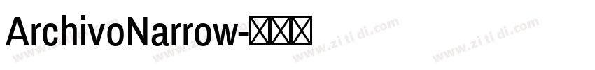 ArchivoNarrow字体转换