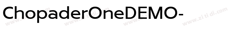 ChopaderOneDEMO字体转换