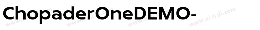 ChopaderOneDEMO字体转换