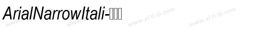 ArialNarrowItali字体转换