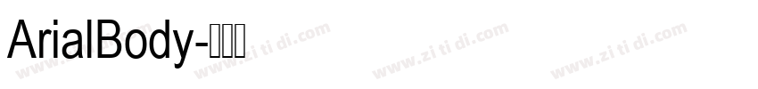 ArialBody字体转换