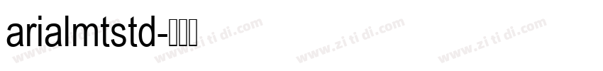 arialmtstd字体转换