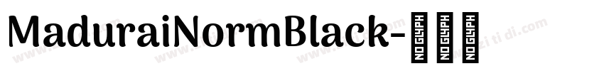 MaduraiNormBlack字体转换