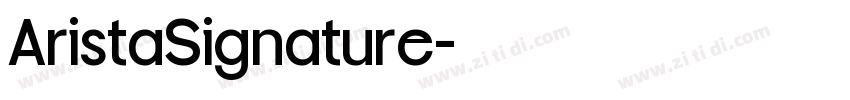 AristaSignature字体转换