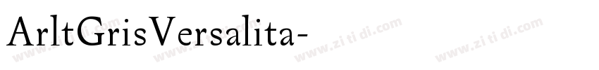 ArltGrisVersalita字体转换