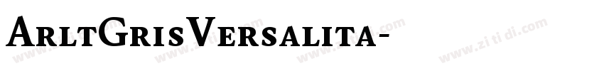 ArltGrisVersalita字体转换