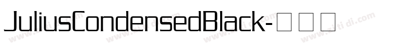 JuliusCondensedBlack字体转换 JuliusCondensedBlack字体转换