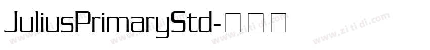 JuliusPrimaryStd字体转换 JuliusPrimaryStd字体转换