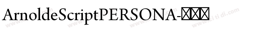 ArnoldeScriptPERSONA字体转换