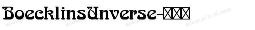 BoecklinsUnverse字体转换