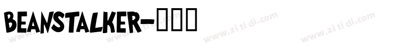 BEANSTALKER字体转换
