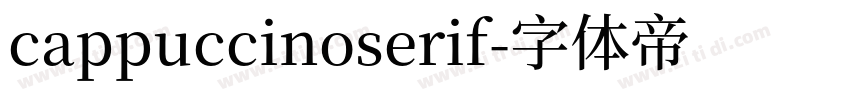 cappuccinoserif字体转换