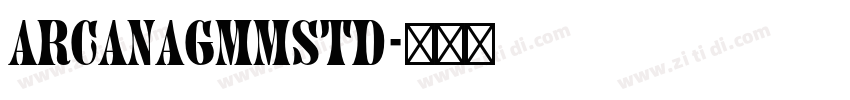 ArcanaGMMStd字体转换