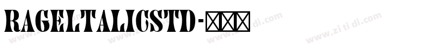RageltalicStd字体转换