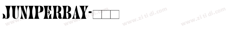 JuniperBay字体转换