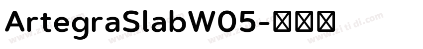 ArtegraSlabW05字体转换