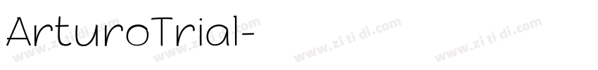 ArturoTrial字体转换
