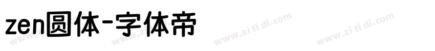 zen圆体字体转换