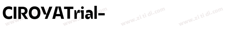 CIROYATrial字体转换