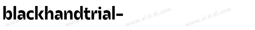 blackhandtrial字体转换